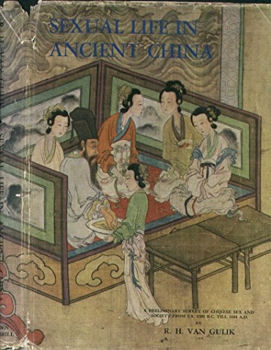 Praveen Mihael Pdf Sexual Life In Ancient China A Preliminary Survey Of Chinese Sex And