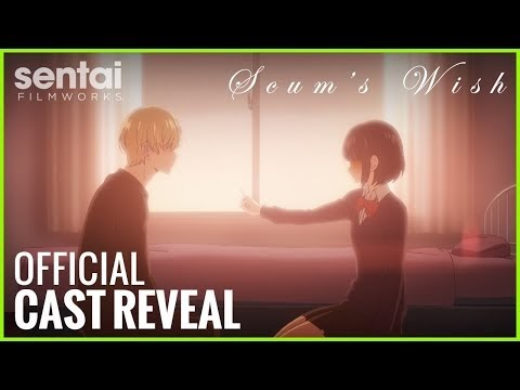 Sentai Filmworks Streams Scum S Wishアニメの英語ダブクリップ