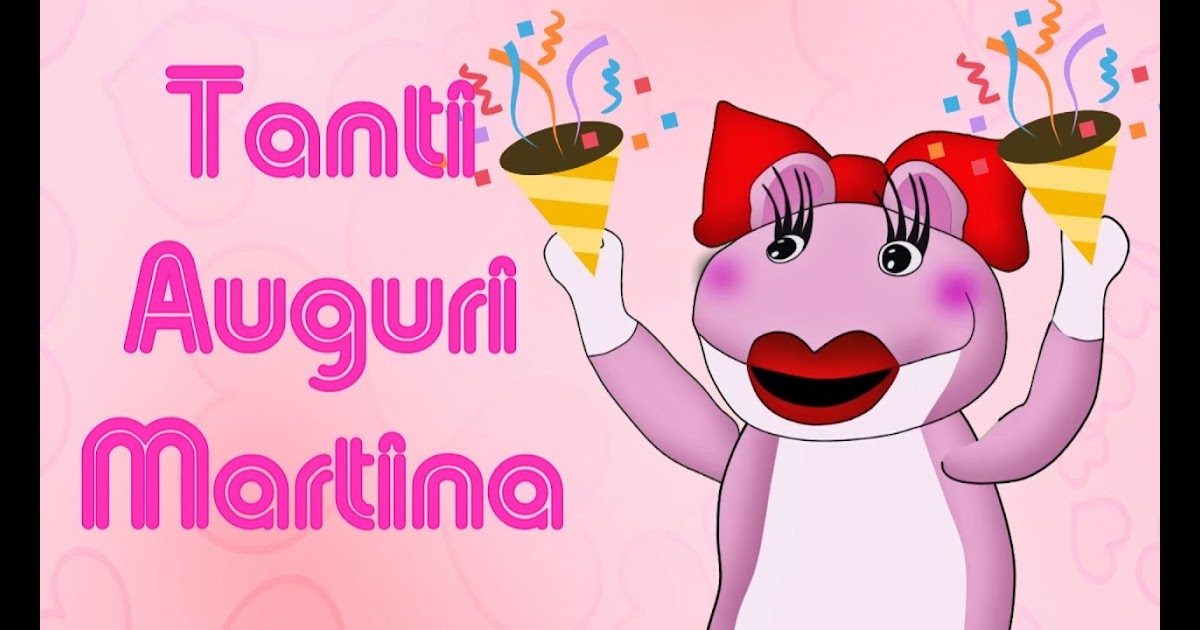 Immagini Auguri Compleanno Martina