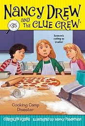 Cooking Camp Disaster by Carolyn Keene Cooking Camp Disaster by Carolyn Keene