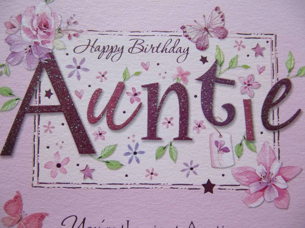 Maria wishes she. Happy Birthday Aunt. Happy Birthday Dear Aunt. Happy Birthday aunty. Happy Birthday Auntie.