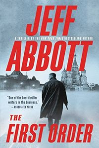 The First Order by Jeff Abbott