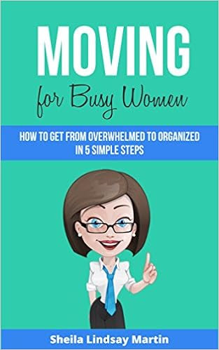 Moving for Busy Women