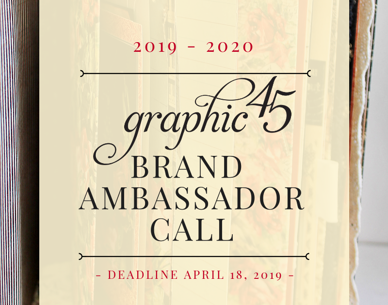 Graphic 45 2019 Brand Ambassador Audition