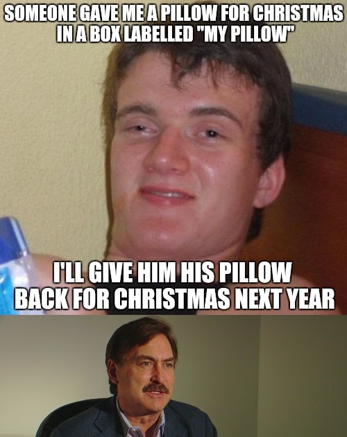Mike Lindell My Pillow Gif / Things going on in my life ...