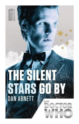 Doctor Who: The Silent Stars Go By