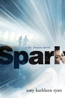 Spark (Sky Chasers, #2)