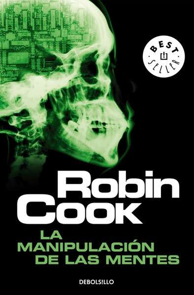 Resultat d'imatges de la manipulacion de las mentes robin cook