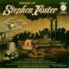 WAGNER, ROGER - song of stephen foster