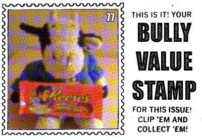 Bully Value Stamp