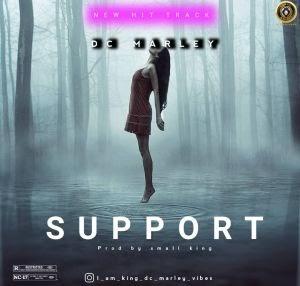 [Music] Dc Marley – Support - Omatunes