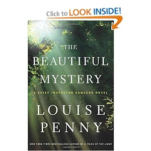 The Beautiful Mystery: A Chief Inspector Gamache Novel