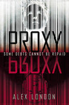 Proxy (Proxy, #1)