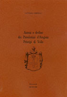ASCESA E DECLINO DEI PICCOLOMINI D'ARAGONA PRINCIPI DI VALLE ASCESA E DECLINO DEI PICCOLOMINI D'ARAGONA PRINCIPI DI VALLE