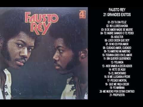Fausto Rey - 21 Grandes Exitos Originales...FAUSTO REY, LLENO EL