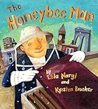 The Honeybee Man by Lela Nargi
