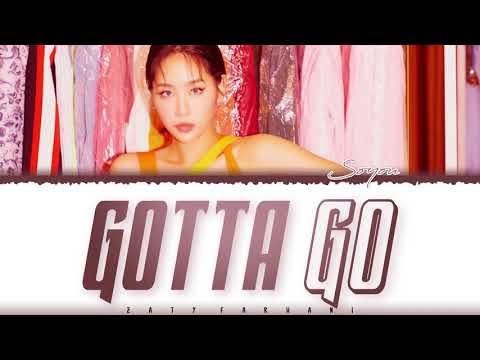 Lyrics Gotta Go Soyou Lyrics English Translation