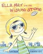 Ella May and the Wishing Stone by Cary Fagan