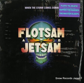 FLOTSAM AND JETSAM when the storm comes down