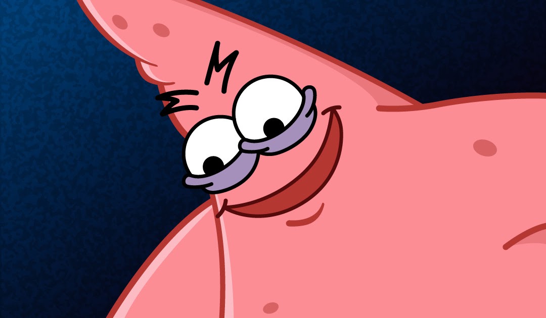Patrick Meme 1080 Px 1080 X 1080 Memes Posted By Zoey Thompson