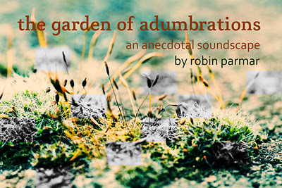 the garden of adumbrations