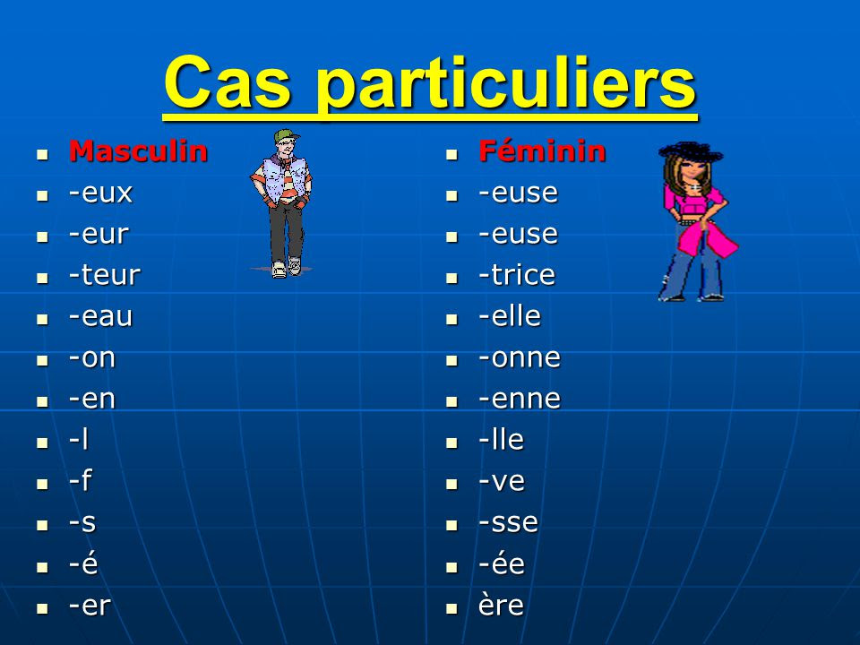 la France en ligne le masculin et le féminin de l'adjectif (4)