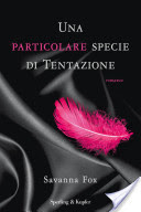 Più riguardo a Una particolare specie di tentazione Più riguardo a Una particolare specie di tentazione