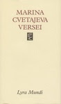 Marina Cvetajeva: Marina Cvetajeva versei