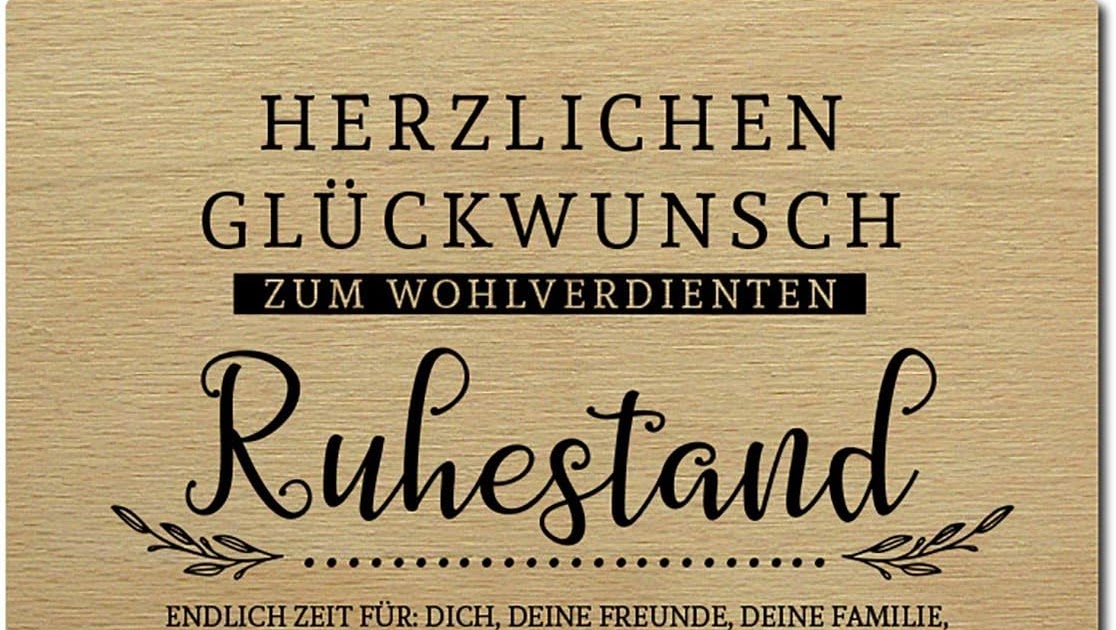 Glückwünsche Rente Kollegin Gluckwunsche Zum Ruhestand Spruche Textbeispiele Tipps