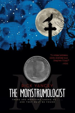 The Monstrumologist (The Monstrumologist, #1)
