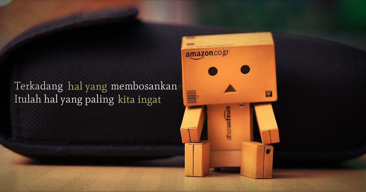 28 Danbo Kata Kata Sedih  Inspirasi Kata Bijak Mutiara