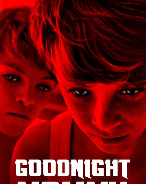 Streaming Goodnight Mommy (2014) Best Quality Movie