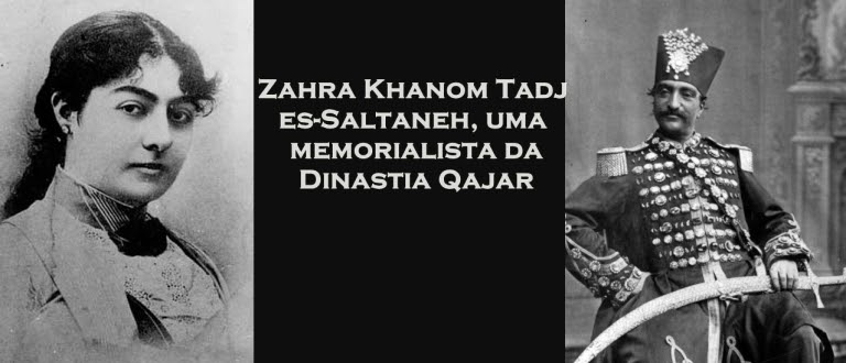 historia e historias zahra khanom tadj es saltaneh uma memorialista da dinastia qajar e um simbolo de beleza zahra khanom tadj es saltaneh