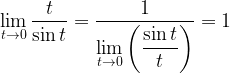 \mathop {\lim }\limits_{t \to 0} \dfrac{t}{{\sin t}} = \dfrac{1}{{\mathop {\lim }\limits_{t \to 0} \left( {\dfrac{{\sin t}}{t}} \right)}} = 1 \mathop {\lim }\limits_{t \to 0} \dfrac{t}{{\sin t}} = \dfrac{1}{{\mathop {\lim }\limits_{t \to 0} \left( {\dfrac{{\sin t}}{t}} \right)}} = 1