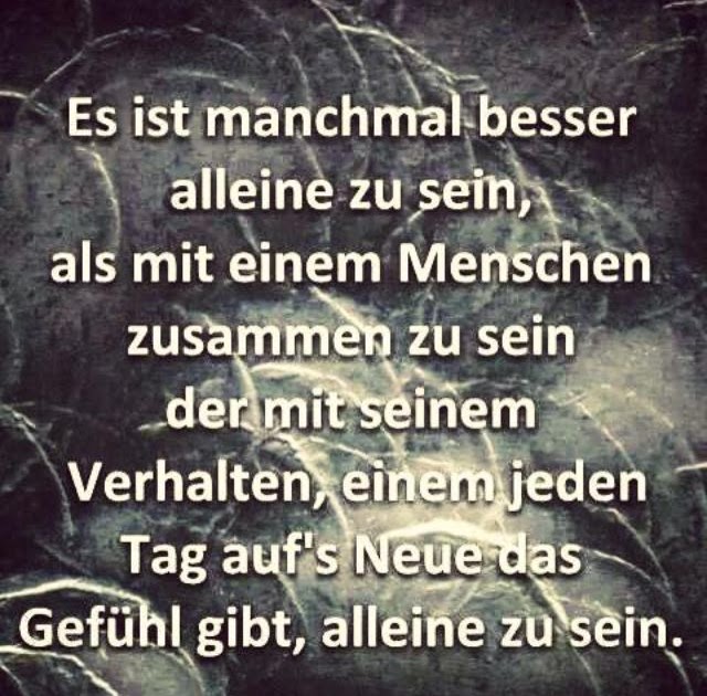 Lieber sprüche alleine bin ich Opa Sprüche Lieber sprüche alleine bin ich Lieber Alleine