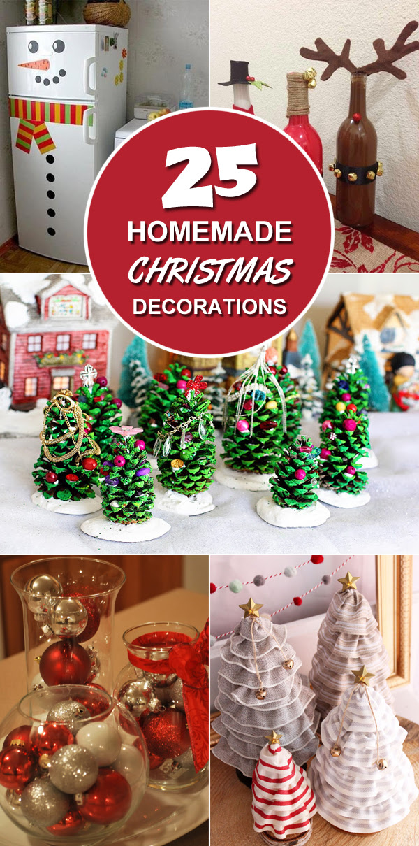 25 Homemade Christmas Decoration Ideas 