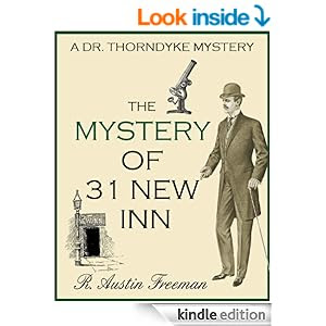 THE MYSTERY OF 31 NEW INN (A DR THORNDYKE MYSTERY)