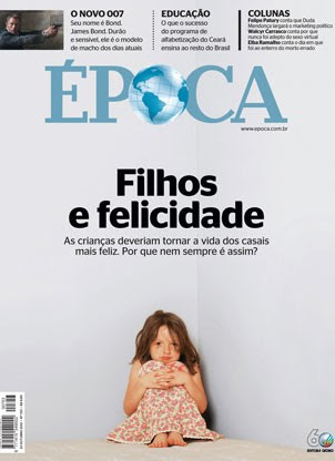Capa da edição 753 de ÉPOCA – Filhos e felicidade (Foto: ÉPOCA) Capa da edição 753 de ÉPOCA – Filhos e felicidade (Foto: ÉPOCA)