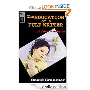 The Education of a Pulp Writer: 10 Crime Short Stories