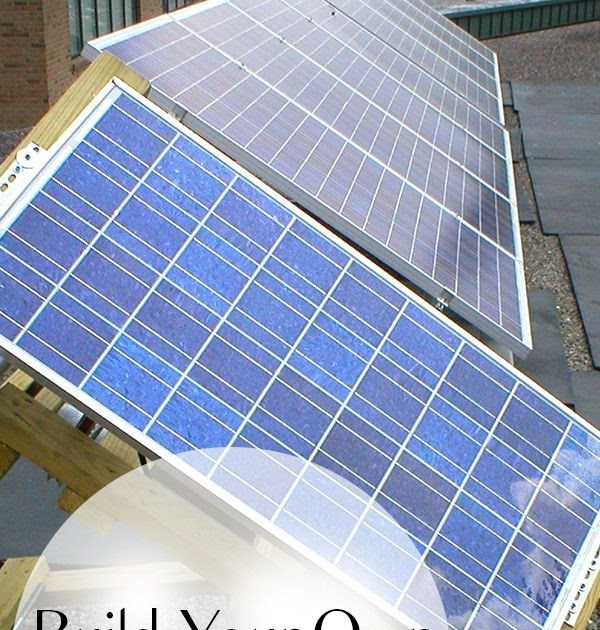 90 Amazing Diy Solar Panels For Your Home - Home Decor Ideas