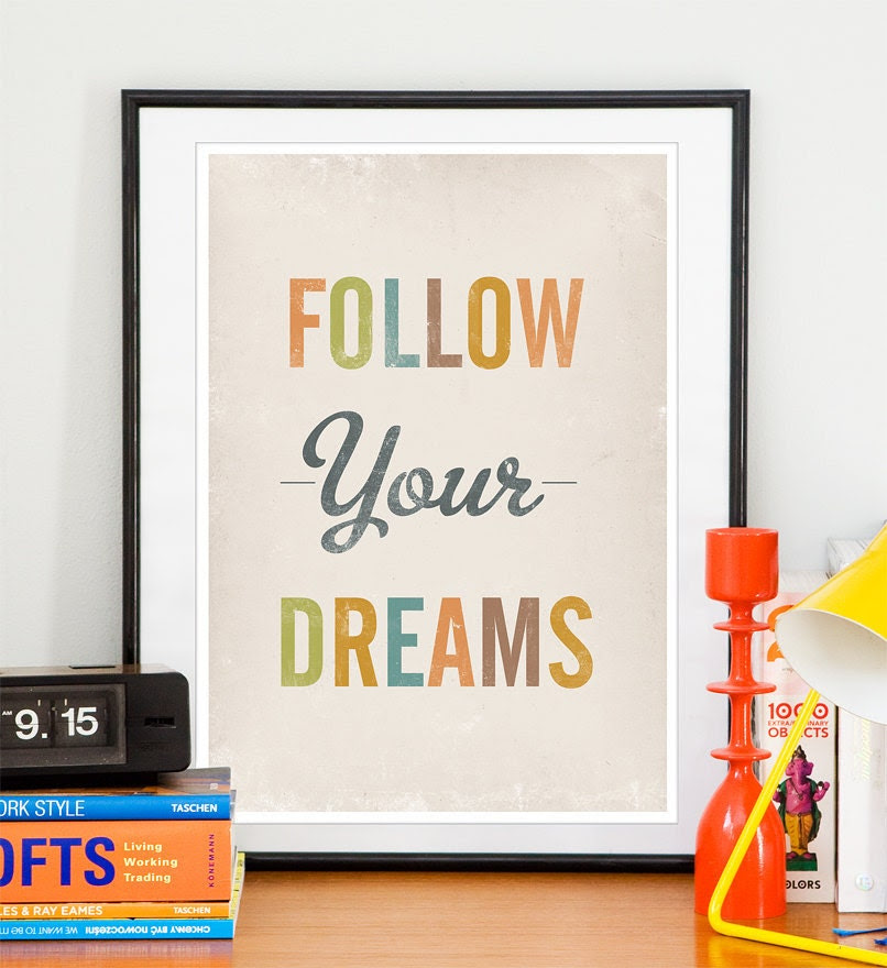 Follow my passion Inspirational Nursery art print Typography poster