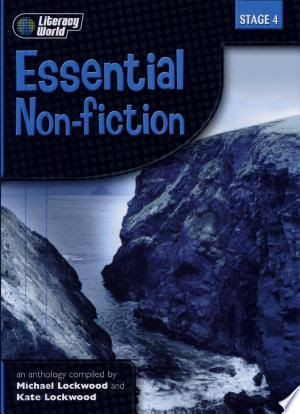 Literacy World Stage 4 Non Fiction: New Edition Anthology