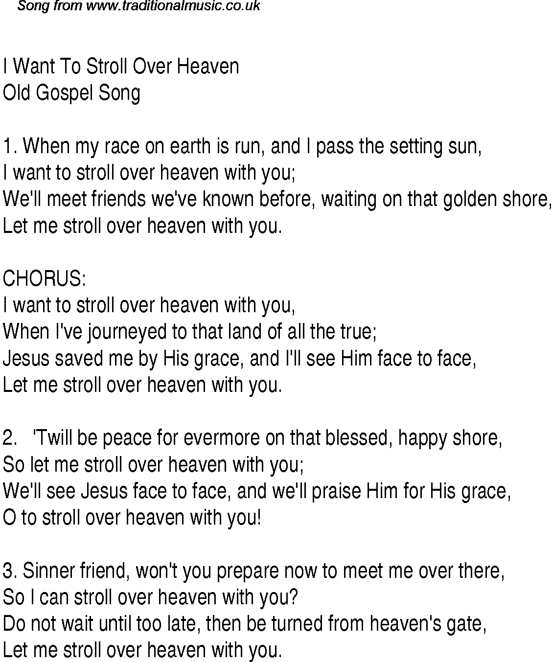 I Want To Stroll Over Heaven With You Lyrics - If i survey all the good