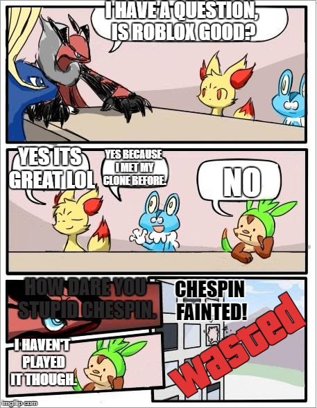 pokemon roblox meme meeting chat imgflip ids menu met