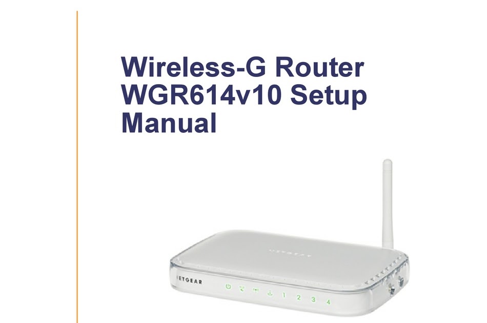 Netgear Router Wgr614v10 Firmware Download - LOADFIRM