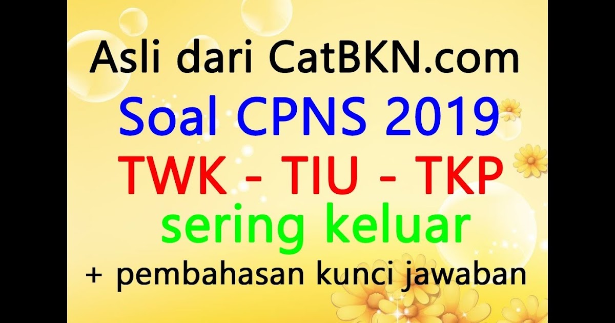 ❤ View soal soal dan kunci jawaban cpns png