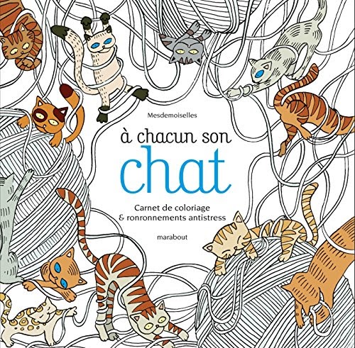 【Télécharger】 A chacun son chat  Carnet de coloriage livre En ligne