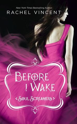 Before I Wake (Soul Screamers, #6)