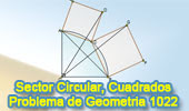 Sector Circular de 90 Grados, Cuadrados, Relaciones Métricas