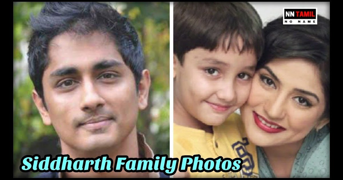 Best Quotes Ever Funny Nn Tamil Actor Siddharth Wife And Family Photos Unseen Rare Pictures Nn Tamil See what meghna narayan (meghnanarayan5) has discovered on pinterest, the world's biggest collection of ideas. nn tamil actor siddharth wife